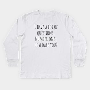 A Lot of Questions Kids Long Sleeve T-Shirt